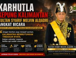 KARHUTLA KEPUNG KALIMANTAN, ANGGOTA DPD RI SULTAN SYARIF MELVIN ALQADRI ANGKAT BICARA